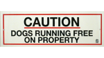 Caution Dogs On Property Sign Online Sale