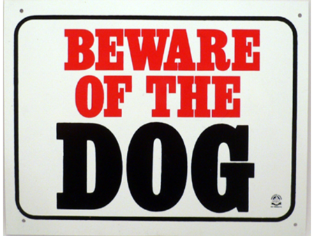 Beware Of The Dog Sign Large Sale